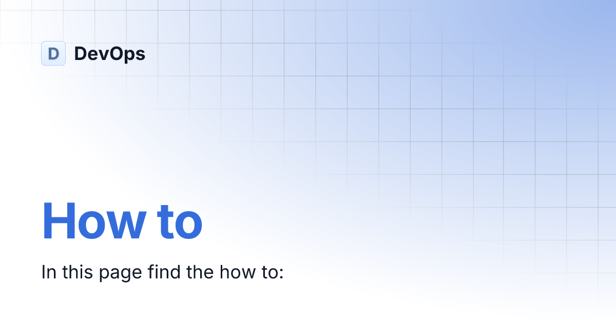 How to DevOps